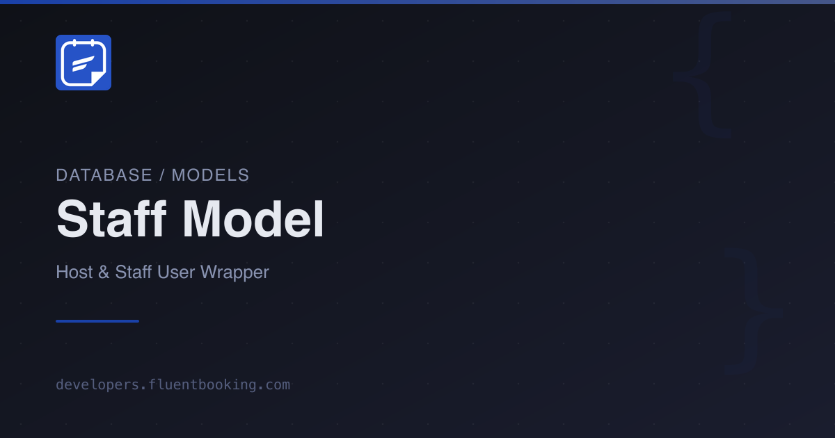 Staff Model | FluentBooking Developer Docs