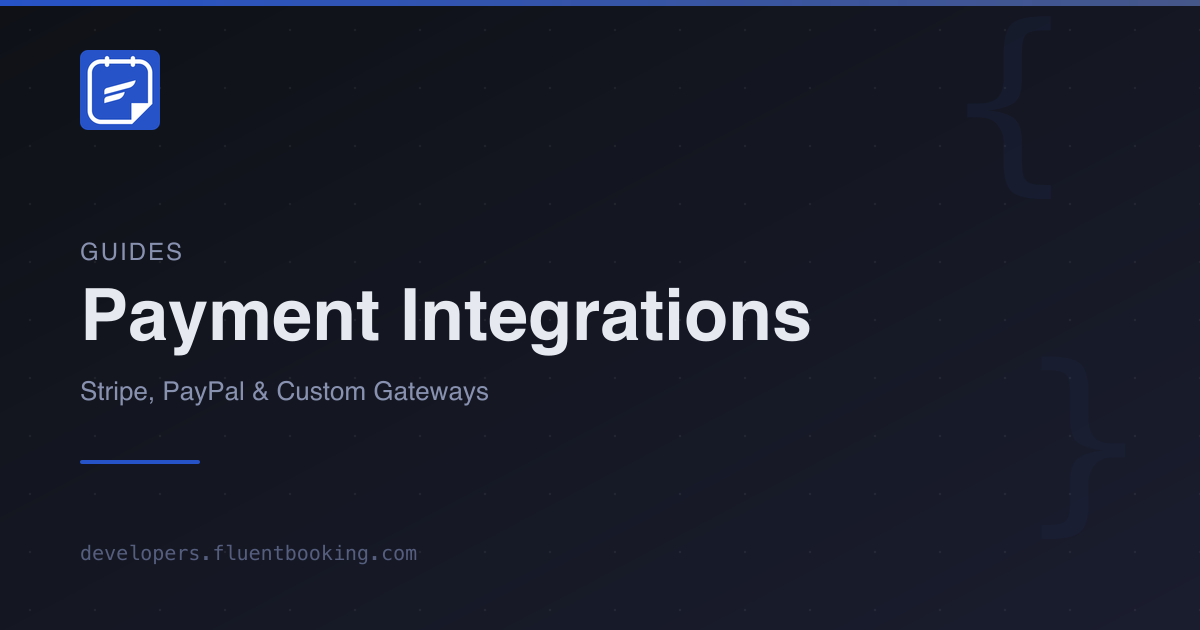 Payment Integrations | FluentBooking Developer Docs